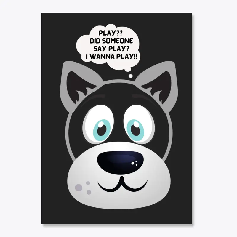 Dog -Let's play!