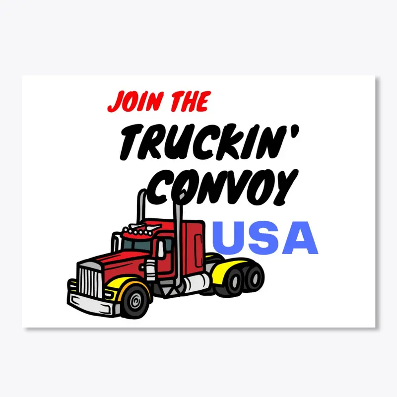 Truckin' USA - Freedom Convoy